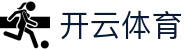 开云·(中国大陆)官方网站-登录入口 开云电竞 EDGE KAIYUN